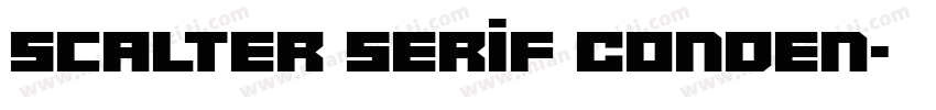 Scalter Serif Conden字体转换